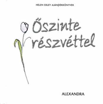 Őszinte részvéttel