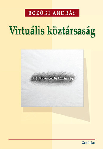 Boz�ki Andr�s - Virtu�lis k�zt�rsas�g