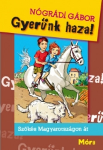 Ngrdi Gbor - Gyernk haza!