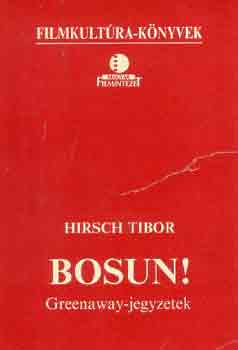 Hirsch Tibor - Bosun!