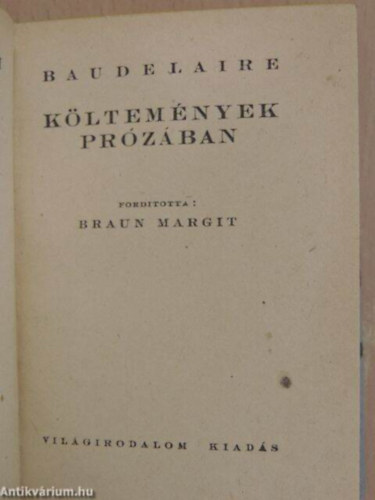 Braun Margit - Baudelaire költemények prózában