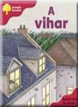 Roderick Hunt - A vihar