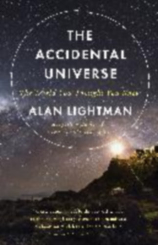 Alan Lightman - The Accidental Universe