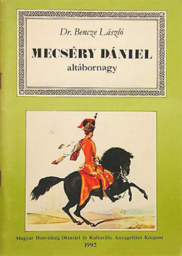 Dr. Bencze L�szl� - Mecs�ry D�niel alt�bornagy