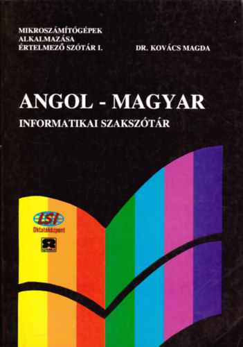 Dr. Kovcs Magda - Angol-magyar informatikai szaksztr