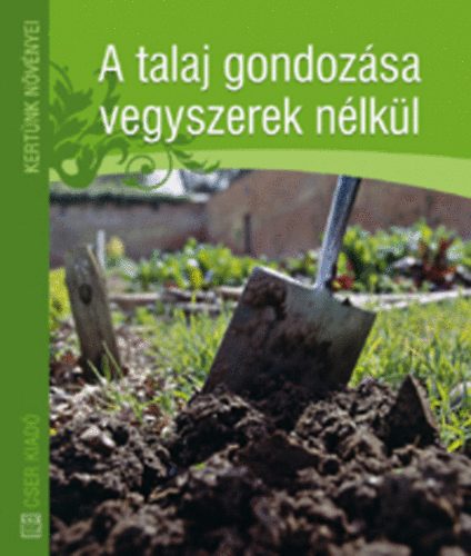 Jo Readman - A talaj gondozása vegyszerek nélkül