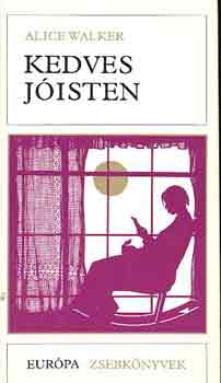 Alice Walker - Kedves Jóisten