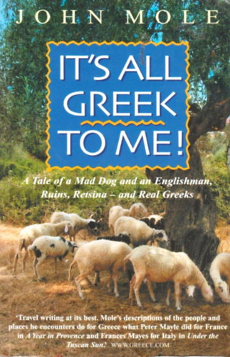 John Mole - It's All Greek To Me!