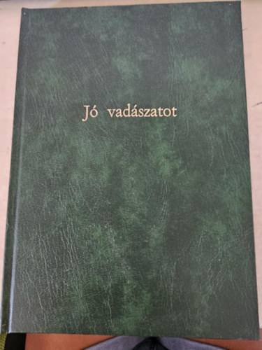 Jó vadászat hírlevél számok egybe köttetve: 2003/2+ 2004/1+ 2004/2+ 2005/1 (Pár alcím: Vadászkutya, Jó solymászatot, Sportlövő hírek, Solymászat, Pest megye vadgazdálkodása)