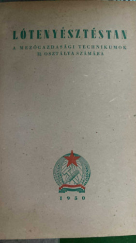 Tank�nyvkiad� - L�teny�szt�stan (a mez�gazdas�gi technikumnok II. oszt�lya sz�m�ra)