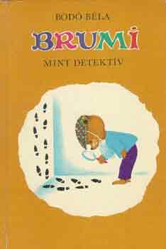 Bod� B�la - Brumi mint detekt�v