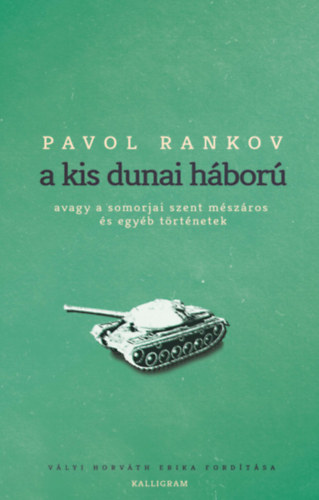 Pavol Rankov - A kis dunai h�bor�