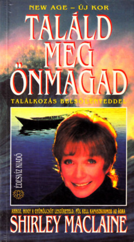 Shirley MacLaine - Talld meg nmagad!