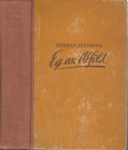 Zsigray Julianna - �g az Alf�ld