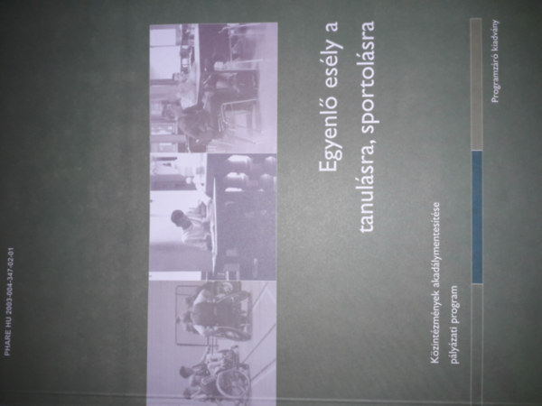 P. Perjs Beatrix P. Farkas Zsuzsa - Egyenl esly a tanulsra, sportolsra