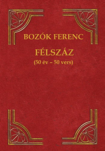 Boz�k Ferenc - F�lsz�z
