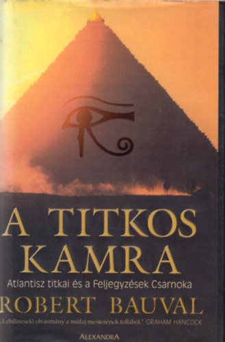 Robert Bauval - A titkos kamra