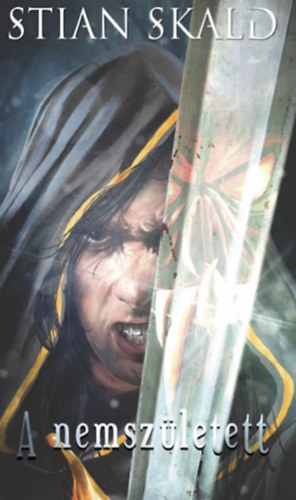 Stian Skald - A nemszletett