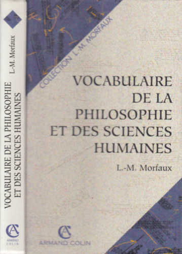 Louis-Marie Morfaux - Vocabulaire de la philosophie et des sciences humaines
