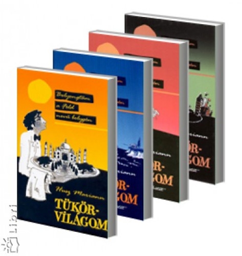 Husz Mariann - Tükörvilágom I-IV.