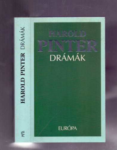 Upor László (vál. és szerk.) - Harold Pinter - Drámák