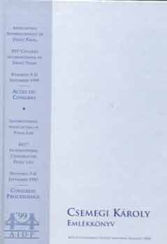 Szerk.: Wiener A. Imre - Csemegi K�roly eml�kk�nyv