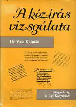 Dr. Vass Klmn - A kzrs vizsglata