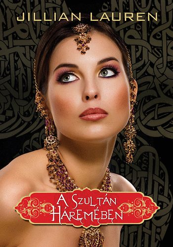 Jillian Lauren - A szult�n h�rem�ben