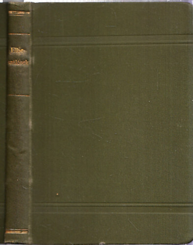 Révész Béla, Gottfried Keller Krúdy Gyula - Elbeszélések (3 mű egy kötetben): Csurli és társai (I. kiadás) + A völgyben + A ruha teszi az embert