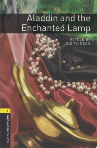 Judith Dean - Aladdin and the Enchanted Lamp (Oxford Bookworms Library - stage 1)
