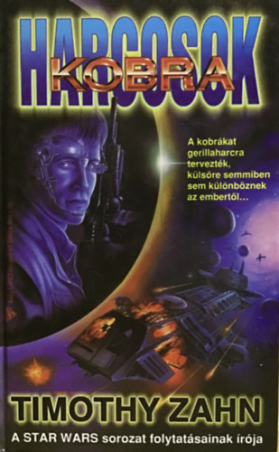 Timothy Zahn - Kobraharcosok