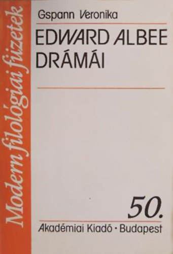Gspann Veronika - Edward Albee dr�m�i