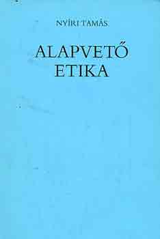 Nyri Tams - Alapvet etika