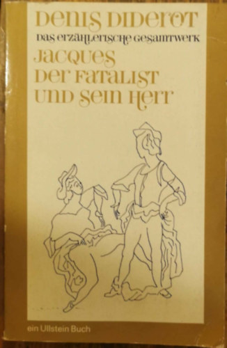 Denis Diderot - Jacques der Fatalist und sein Herr
