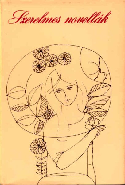 Ratzky Rita szerk. - Szerelmes novell�k - v�logat�s