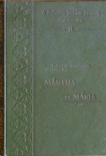 Barde Eduard - M�rtha �s M�ria (H�zi Kincst�r)