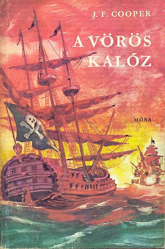James Fenimore Cooper - A Vörös kalóz