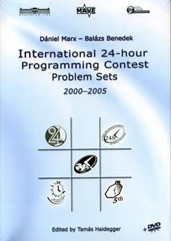 D�niel Marx; Bal�zs Benedek - International 24-hour programming Contest problem Sets 2000-2005