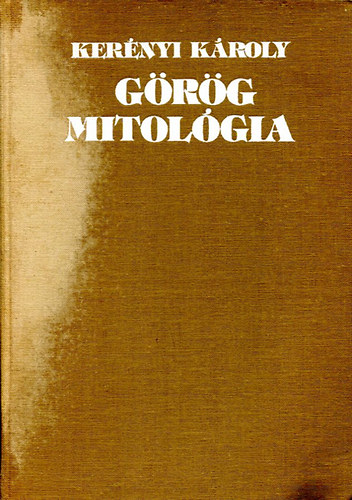 Kernyi Kroly - Grg mitolgia (Kernyi)