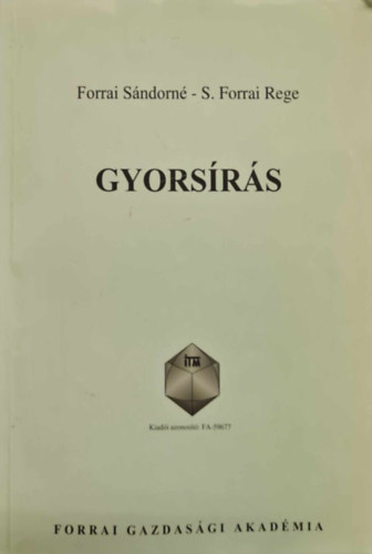 Forrai S�ndor Forrai S�ndorn� S. Forrai Rege - Gyors�r�s
