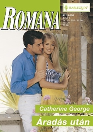 Catherine George - �rad�s ut�n - Romana 412. k�tet