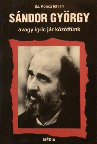 Sz. Koncz Istvn - Sndor Gyrgy avagy igric jr kzttnk