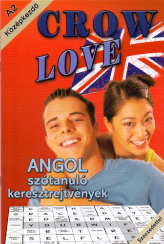 Nyitrai Edit (szerk.) - Crow Love - Angol sztanul keresztrejtvnyek - A2 - Kzpkezd