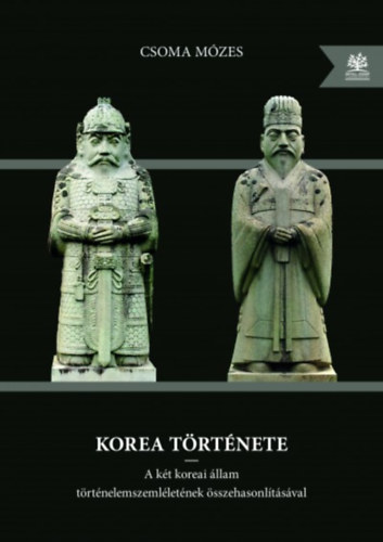 Csoma Mzes - Korea trtnete