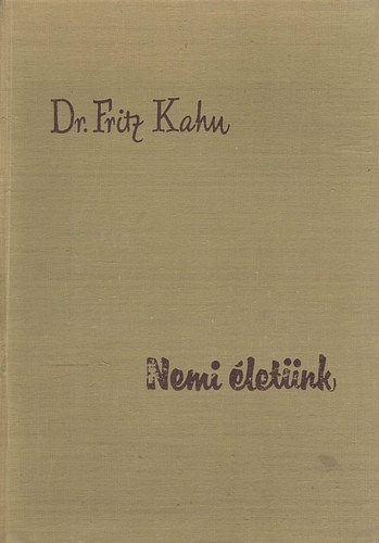 Fritz, Dr. Kahn - Nemi letnk