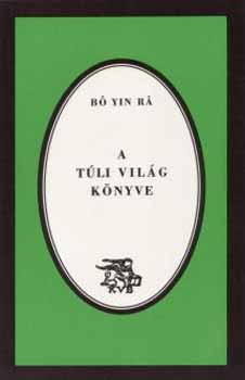 Yin Bo Ra - A túli világ könyve
