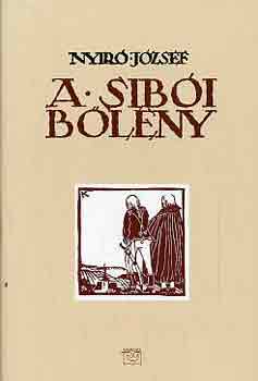 Ny�r� J�zsef - A sib�i b�l�ny