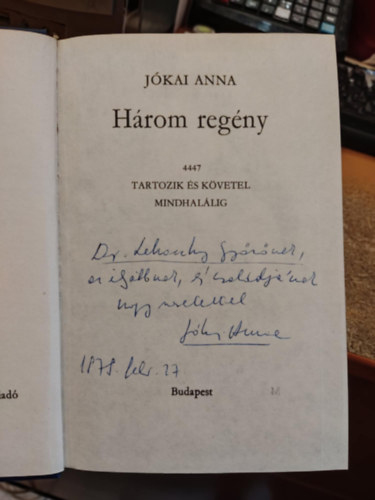 Jkai Anna - Hrom regny (4447-Tartozik s kvetel-Mindhallig)