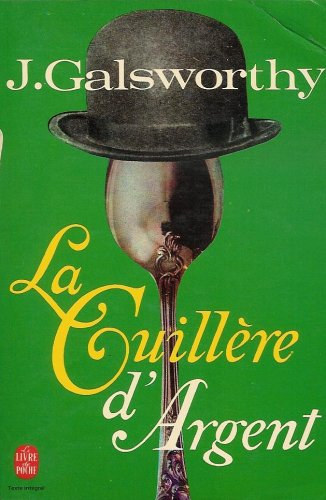 J.Galsworthy - La Cuill�re d' Argent