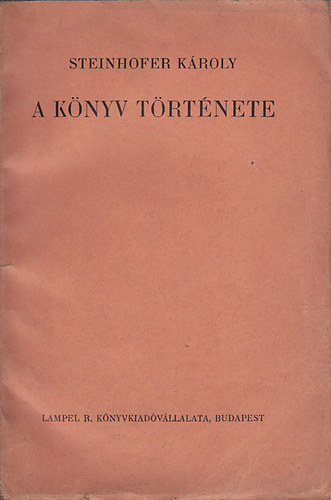 Steinhoffer Kroly - A knyv trtnete